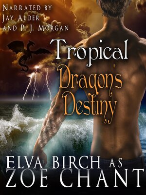 cover image of Tropical Dragon's Destiny
